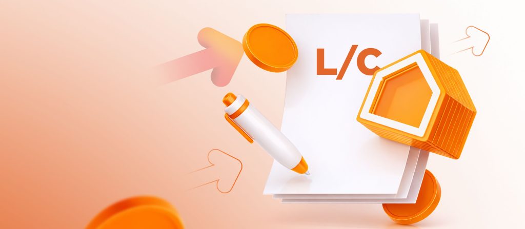 Letters of Credit (L/C)