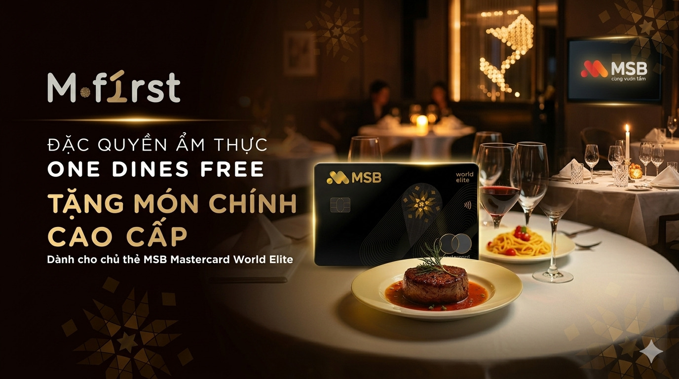 One Dines Free – Tặng 01 món chính cao cấp