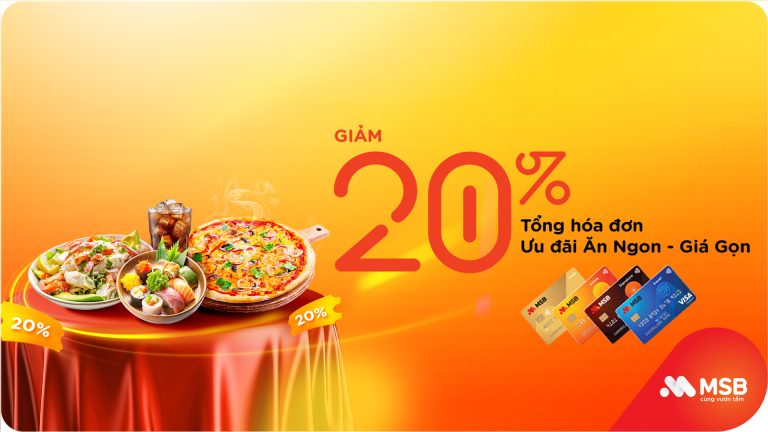 “Ăn ngon – giá gọn” – Ưu đãi giảm 20% trên tổng hóa đơn